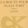 La route pour nulle part, Alexandre Grine