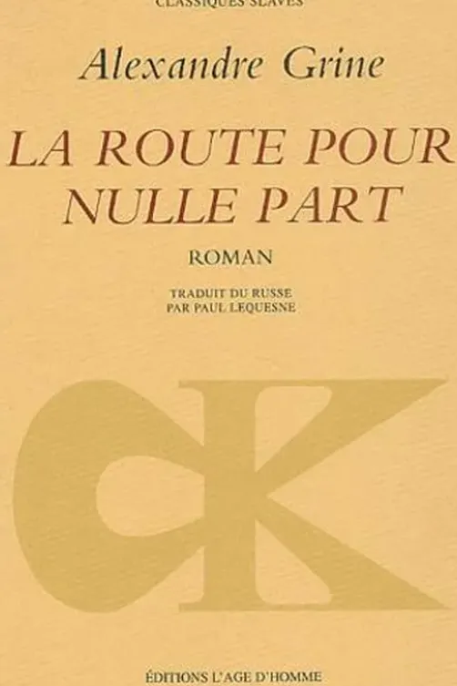 La route pour nulle part, Alexandre Grine