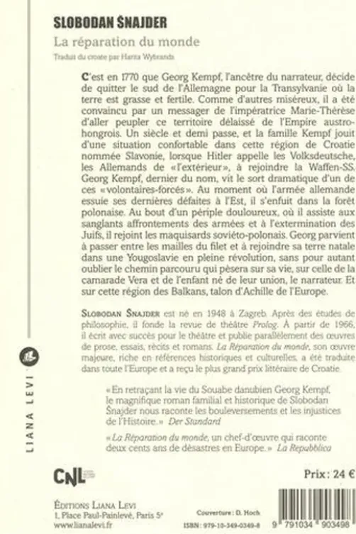 La réparation du monde, Slobodan Snajder