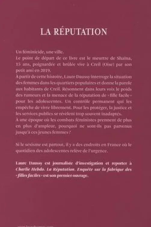 La réputation. Enquête sur la fabrique des "filles faciles", Laure Daussy