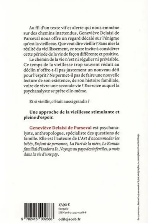 L'art d'accommoder la vieillesse, Geneviève Delaisi