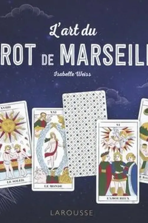 L'art du Tarot de Marseille, Isabelle Weiss