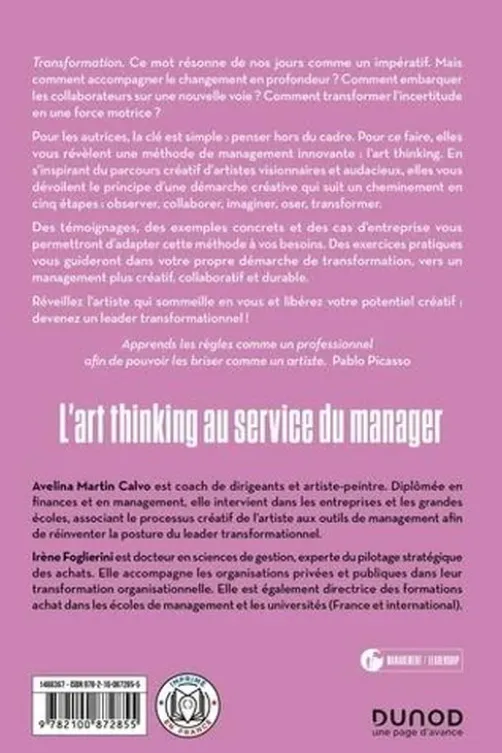 L'art thinking au service du manager. Libérez votre potentiel créatif pour transformer votre entreprise, Avelina Martin Calvo