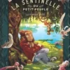 La sentinelle du Petit Peuple Tome 1 : La pommade de fée, Charline Forns