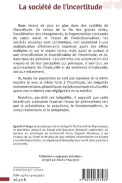 La société de l'incertitude, Eguzki Urteaga
