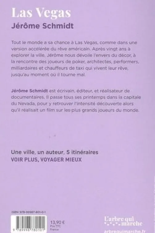 Las Vegas, Jérôme Schmidt