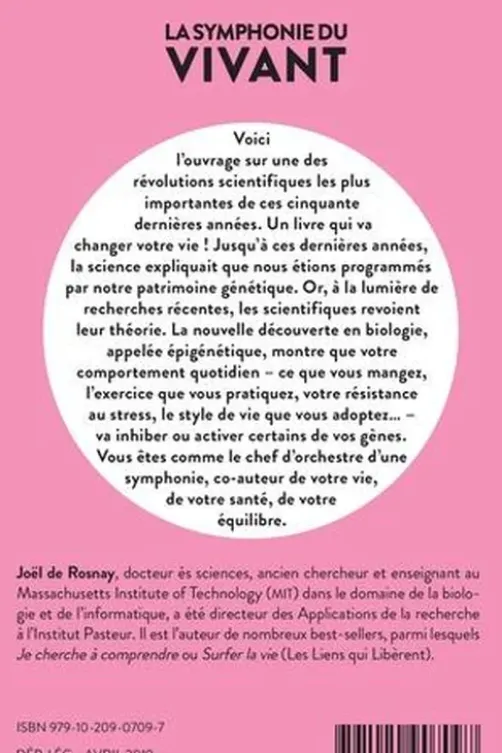 La symphonie du vivant. Comment l'épigénétique va changer votre vie, Joël de Rosnay