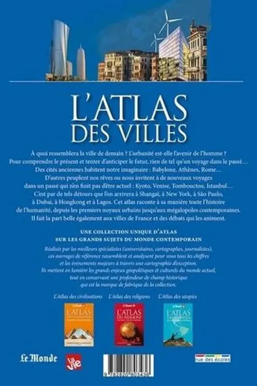 L'atlas des villes . 200 cartes - 5000 ans d'histoire, Collectif