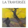La traversée, Colette Riboulet-Pilandon
