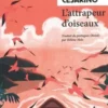 L'attrapeur d'oiseaux, Pedro Cesarino