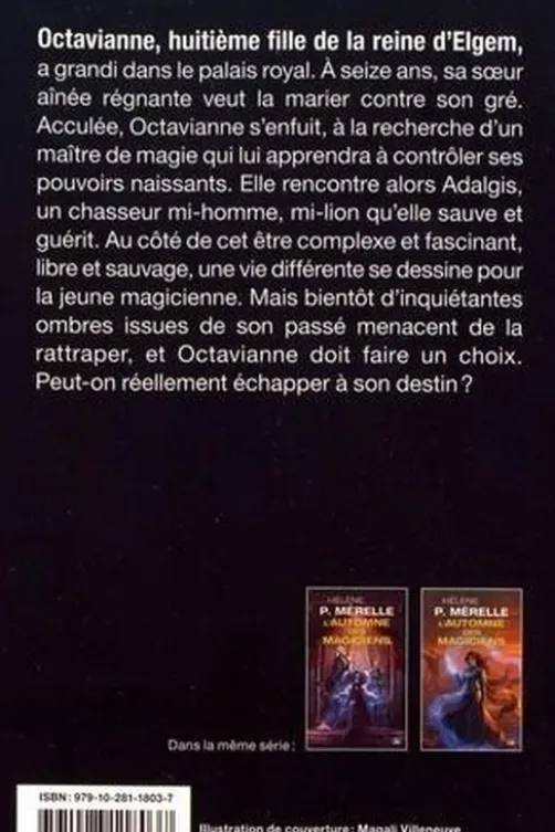 L'automne des magiciens Tome 1 : La Fugitive, Hélène P Mérelle