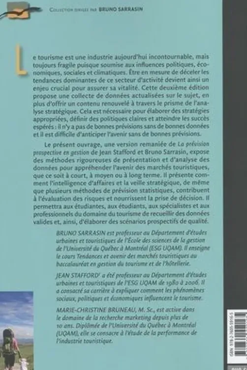 L'avenir des marchés touristiques. De la veille stratégique aux scénarios prospectifs, 2e édition, Bruno Sarrasin