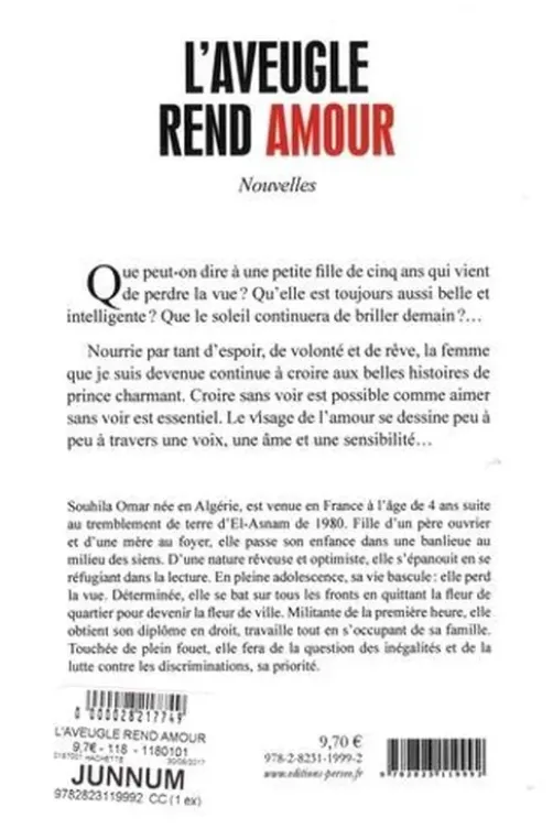 L'aveugle rend amour. Nouvelles, Souhila Omar