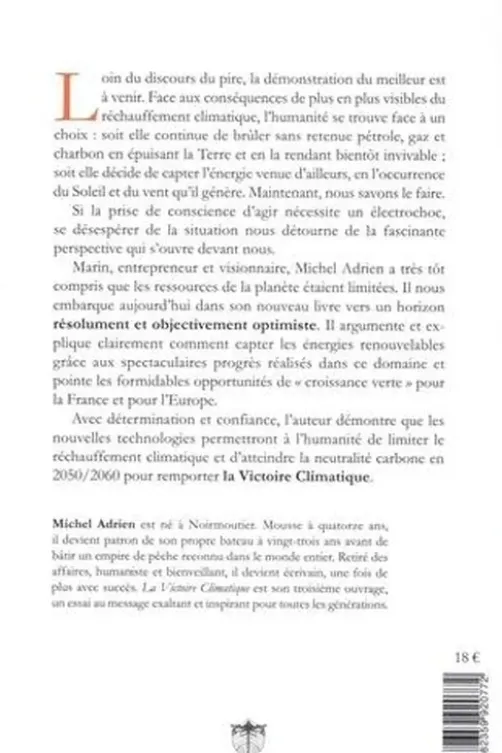 La victoire climatique ! Etre résolument et objectivement optimiste, Michel Adrien