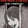 La vie sans mode d'emploi. Putain d'années 80 !, Désirée Frappier
