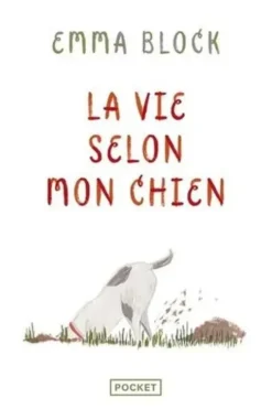 La vie selon mon chien, Emma Block