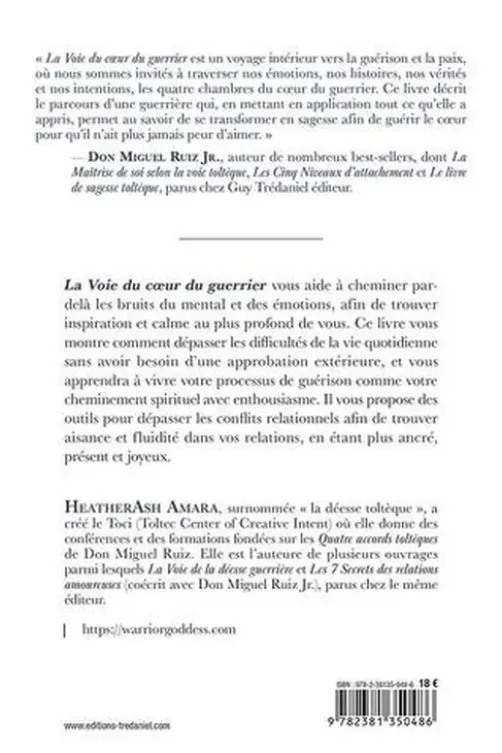 La voie du coeur du guerrier. La sagesse toltèque pour la guérison et la paix, HeatherAsh Amara
