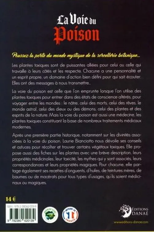La Voie du Poison, Laurie Bianciotto