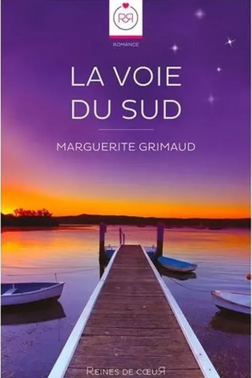 La voie du sud, Marguerite Grimaud