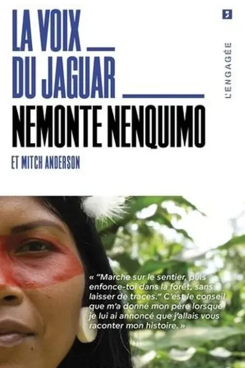 La voix du jaguar, Nemonte Nenquimo