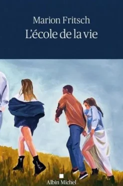 L'école de la vie, Marion Fritsch