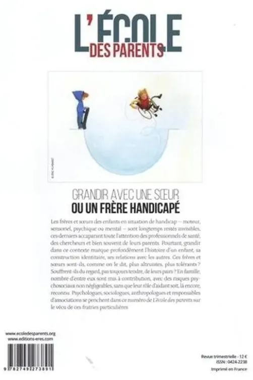 L'école des parents N° 642, janvier-février-mars 2022 : Grandir avec une soeur ou un frère handicapé, Anne Lanchon
