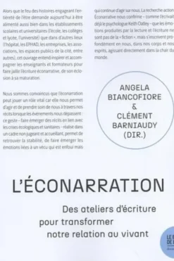 L'éconarration. Des ateliers d'écriture pour transformer notre relation au vivant, Angela Biancofiore