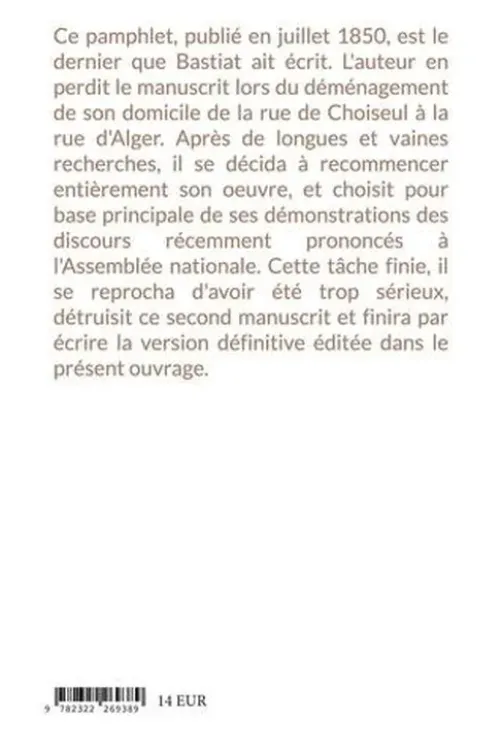 L'économie politique en une leçon. Ce qu'on voit et ce qu'on ne voit pas, Frédéric Bastiat