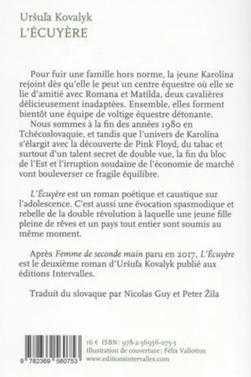 L'écuyère, Ursula Kovalyk