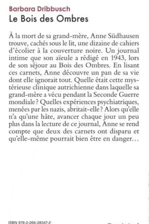 Le bois des ombres, Barbara Dribbusch