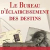 Le bureau d'éclaircissement des destins, Gaëlle Nohant