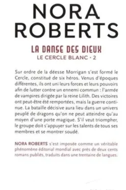 Le cercle blanc Tome 2 : La danse des dieux, Nora Roberts