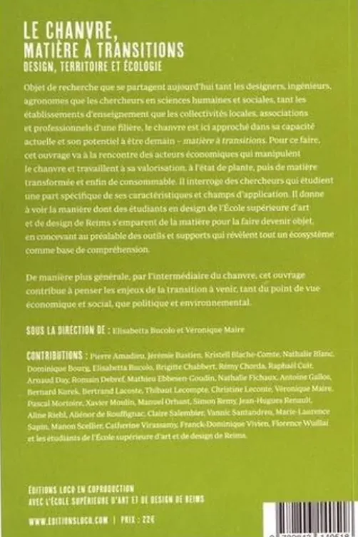 Le chanvre, matière à transitions. Design, territoire et écologie, Elisabetta Bucolo