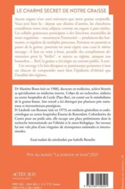 Le Charme secret de notre graisse. Et son rôle en faveur de notre santé, Mariëtte Boon