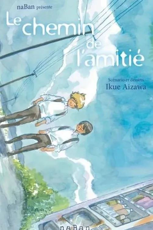Le chemin de l'amitié, Ikue Aizawa