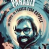 Le chemin du paradis. Une épopée de Francis Ford Coppola, Sam Wasson