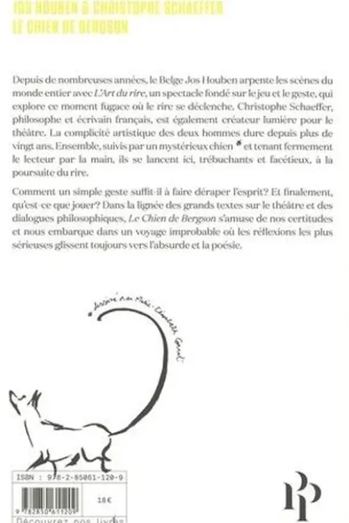 Le chien de Bergson. Dialogue autour de l'art du rire, Jos Houben
