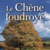 Le chêne foudroyé, Maurice Bouchet