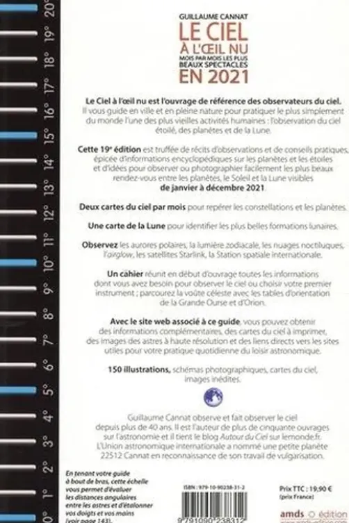 Le ciel à l'oeil nu. Mois par mois les plus beaux spectacles, Edition 2021, Guillaume Cannat