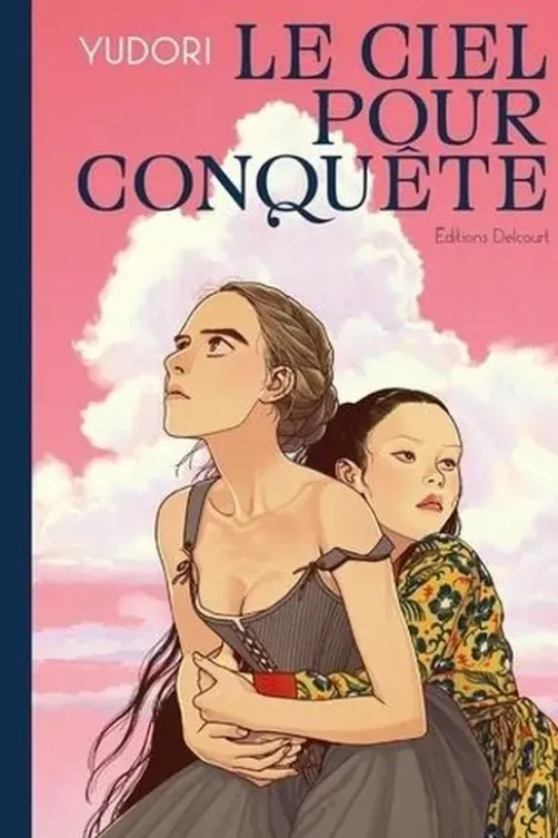 Le Ciel pour conquête, Yudori