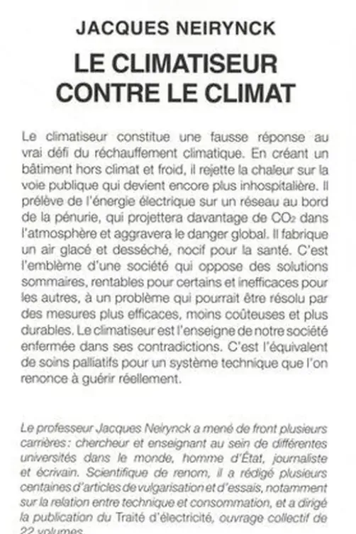 Le climatiseur contre le climat. Comment s'en passer, Jacques Neirynck