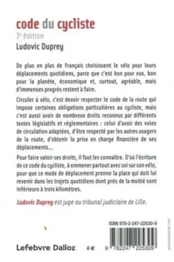 Le code du cycliste. 3e édition, Ludovic Duprey