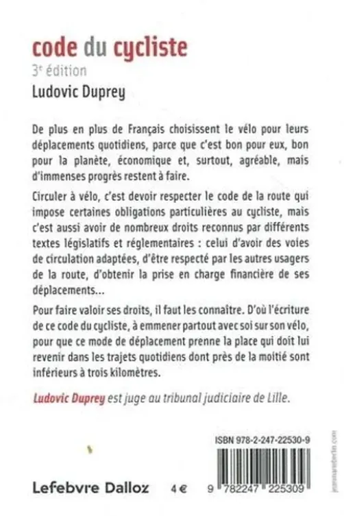 Le code du cycliste. 3e édition, Ludovic Duprey