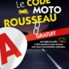 Le code moto Rousseau. Edition 2021, Codes Rousseau