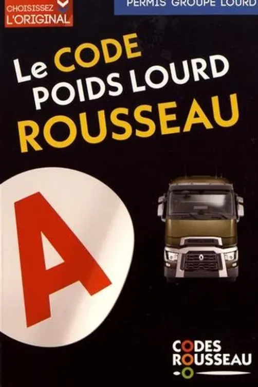 Le code poids lourd Rousseau. Code Transport de marchandises, Edition 2022, Code Rousseau