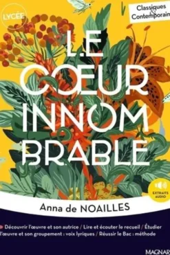 Le coeur innombrable, Anna de Noailles