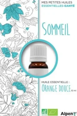 Le coffret Sommeil. Huile essentiel d'orange douce.Le flacon (10 ml) avec le guide pour l'utiliser, Philippe Chavanne