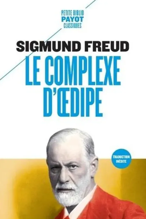 Le complexe d'Oedipe, Sigmund Freud