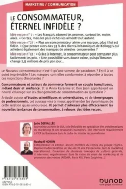 Le consommateur, éternel infidèle ? Dépasser les idées reçues et s'adapter aux nouveaux comportements d'achats, Julie Delvallée
