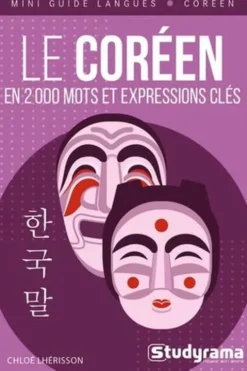 Le coréen en 2 000 mots et expressions clés, Chloé Lhérisson